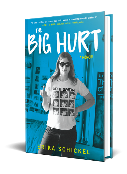 The Big Hurt by Erika Schickel